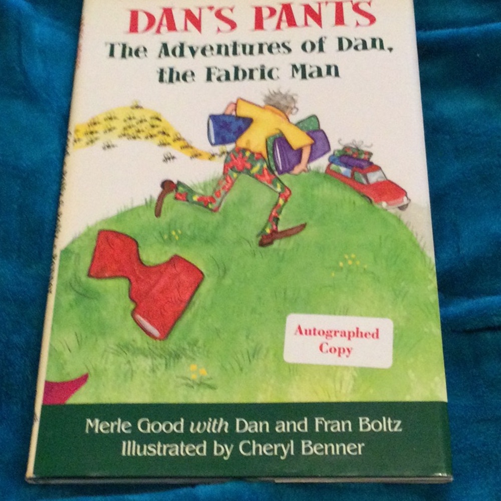 Autographed book “Dan’s Pants”